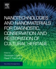 Nanotechnologies and Nanomaterials for Diagnostic, Conservation and Restoration of Cultural Heritage. Micro and Nano Technologies- Product Image