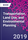 Transportation, Land Use, and Environmental Planning- Product Image