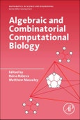 Algebraic and Combinatorial Computational Biology. Mathematics in Science and Engineering- Product Image