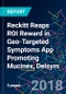 Reckitt Reaps ROI Reward in Geo-Targeted Symptoms App Promoting Mucinex, Delsym - Product Thumbnail Image