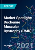 Market Spotlight: Duchenne Muscular Dystrophy (DMD)- Product Image