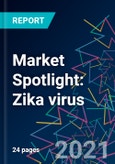 Market Spotlight: Zika virus- Product Image