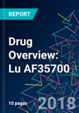 Drug Overview: Lu AF35700- Product Image