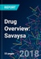 Drug Overview: Savaysa - Product Thumbnail Image