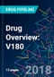 Drug Overview: V180 - Product Thumbnail Image