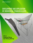 Development and Application of Biomedical Titanium Alloys- Product Image