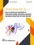 Role of Molecular Chaperones on Structural Folding, Biological Functions, and Drug Interactions of Client Proteins- Product Image