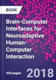 Brain-Computer Interfaces for Neuroadaptive Human-Computer Interaction- Product Image
