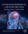 Leveraging Biomedical and Healthcare Data. Semantics, Analytics and Knowledge- Product Image