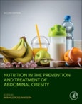 Nutrition in the Prevention and Treatment of Abdominal Obesity. Edition No. 2- Product Image