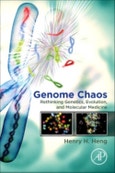 Genome Chaos. Rethinking Genetics, Evolution, and Molecular Medicine- Product Image