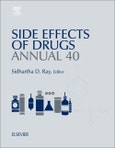 Side Effects of Drugs Annual. A Worldwide Yearly Survey of New Data in Adverse Drug Reactions. Volume 40- Product Image