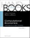 Computational Economics: Heterogeneous Agent Modeling. Handbooks in Economics - Product Thumbnail Image