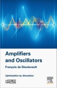Amplifiers and Oscillators. Optimization by Simulation- Product Image
