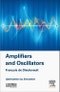 Amplifiers and Oscillators. Optimization by Simulation - Product Thumbnail Image