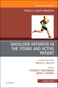 Shoulder Arthritis in the Young and Active Patient, An Issue of Clinics in Sports Medicine. The Clinics: Orthopedics Volume 37-4- Product Image