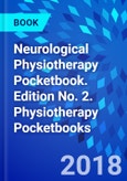 Neurological Physiotherapy Pocketbook. Edition No. 2. Physiotherapy Pocketbooks- Product Image