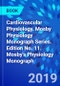 Cardiovascular Physiology. Mosby Physiology Monograph Series. Edition No. 11. Mosby's Physiology Monograph - Product Image
