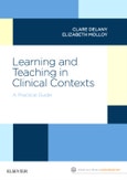 Learning and Teaching in Clinical Contexts. A Practical Guide- Product Image