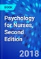 Psychology for Nurses, Second Edition - Product Image