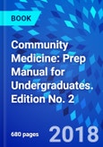 Community Medicine: Prep Manual for Undergraduates. Edition No. 2- Product Image