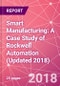Smart Manufacturing: A Case Study of Rockwell Automation (Updated 2018) - Product Thumbnail Image