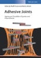 Adhesive Joints. Ageing and Durability of Epoxies and Polyurethanes. Edition No. 1 - Product Thumbnail Image