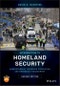 Introduction to Homeland Security. Understanding Terrorism Prevention and Emergency Management. Edition No. 2 - Product Thumbnail Image