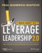 A Principal Manager's Guide to Leverage Leadership 2.0. How to Build Exceptional Schools Across Your District. Edition No. 1 - Product Image