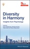 Diversity in Harmony. Insights from Psychology - Proceedings of the 31st International Congress of Psychology. Edition No. 1 - Product Image