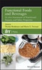 Functional Foods and Beverages. In vitro Assessment of Nutritional, Sensory, and Safety Properties. Edition No. 1. Institute of Food Technologists Series - Product Thumbnail Image