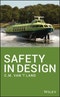 Safety in Design. Edition No. 1 - Product Thumbnail Image