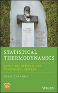 Statistical Thermodynamics. Basics and Applications to Chemical Systems. Edition No. 1- Product Image