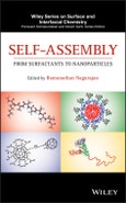 Self-Assembly. From Surfactants to Nanoparticles. Edition No. 1. Wiley Series on Surface and Interfacial Chemistry- Product Image