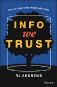 Info We Trust. How to Inspire the World with Data. Edition No. 1- Product Image