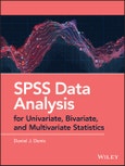 SPSS Data Analysis for Univariate, Bivariate, and Multivariate Statistics. Edition No. 1- Product Image