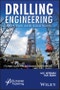Drilling Engineering Problems and Solutions. A Field Guide for Engineers and Students. Edition No. 1. Wiley-Scrivener - Product Thumbnail Image