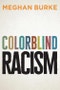 Colorblind Racism. Edition No. 1 - Product Thumbnail Image