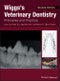 Wiggs's Veterinary Dentistry. Principles and Practice. Edition No. 2 - Product Thumbnail Image