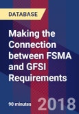 Making the connection between FSMA and GFSI Requirements - Webinar (Recorded)- Product Image