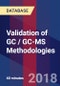 Validation of GC / GC-MS Methodologies - Webinar (Recorded) - Product Thumbnail Image