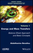 Energy and Mass Transfers. Balance Sheet Approach and Basic Concepts, Volume 1. Edition No. 1- Product Image