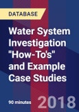 Water System Investigation "How-To's" and Example Case Studies - Webinar (Recorded)- Product Image