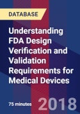 Understanding FDA Design Verification and Validation Requirements for Medical Devices- Product Image