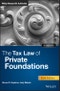 The Tax Law of Private Foundations. Edition No. 5. Wiley Nonprofit Authority - Product Thumbnail Image