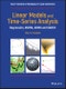 Linear Models and Time-Series Analysis. Regression, ANOVA, ARMA and GARCH. Edition No. 1. Wiley Series in Probability and Statistics - Product Image