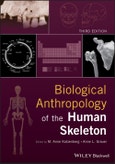 Biological Anthropology of the Human Skeleton. 3rd Edition- Product Image