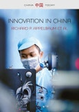 Innovation in China. Challenging the Global Science and Technology System. Edition No. 1. China Today- Product Image