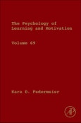 Psychology of Learning and Motivation. Volume 69- Product Image