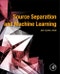 Source Separation and Machine Learning - Product Thumbnail Image